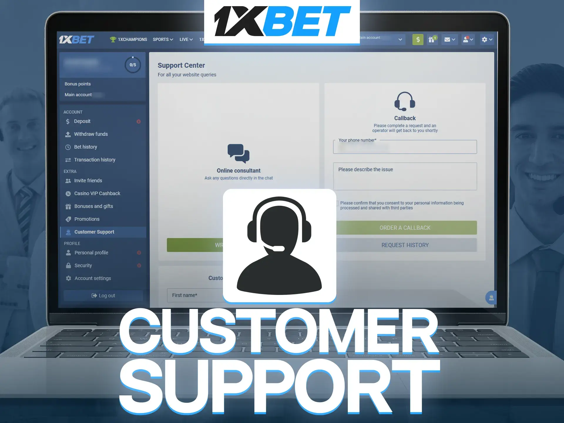 Explore the list of available methods of contacting 1xBet customer support.