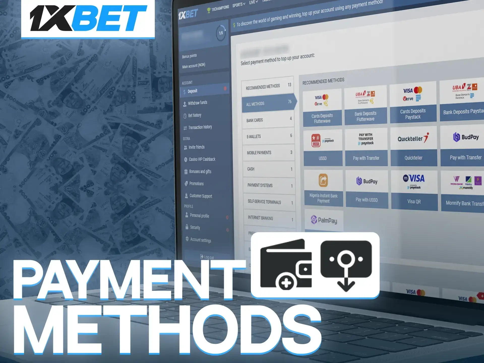 Use only favourable and convenient for you methods of funding your account at 1xBet.