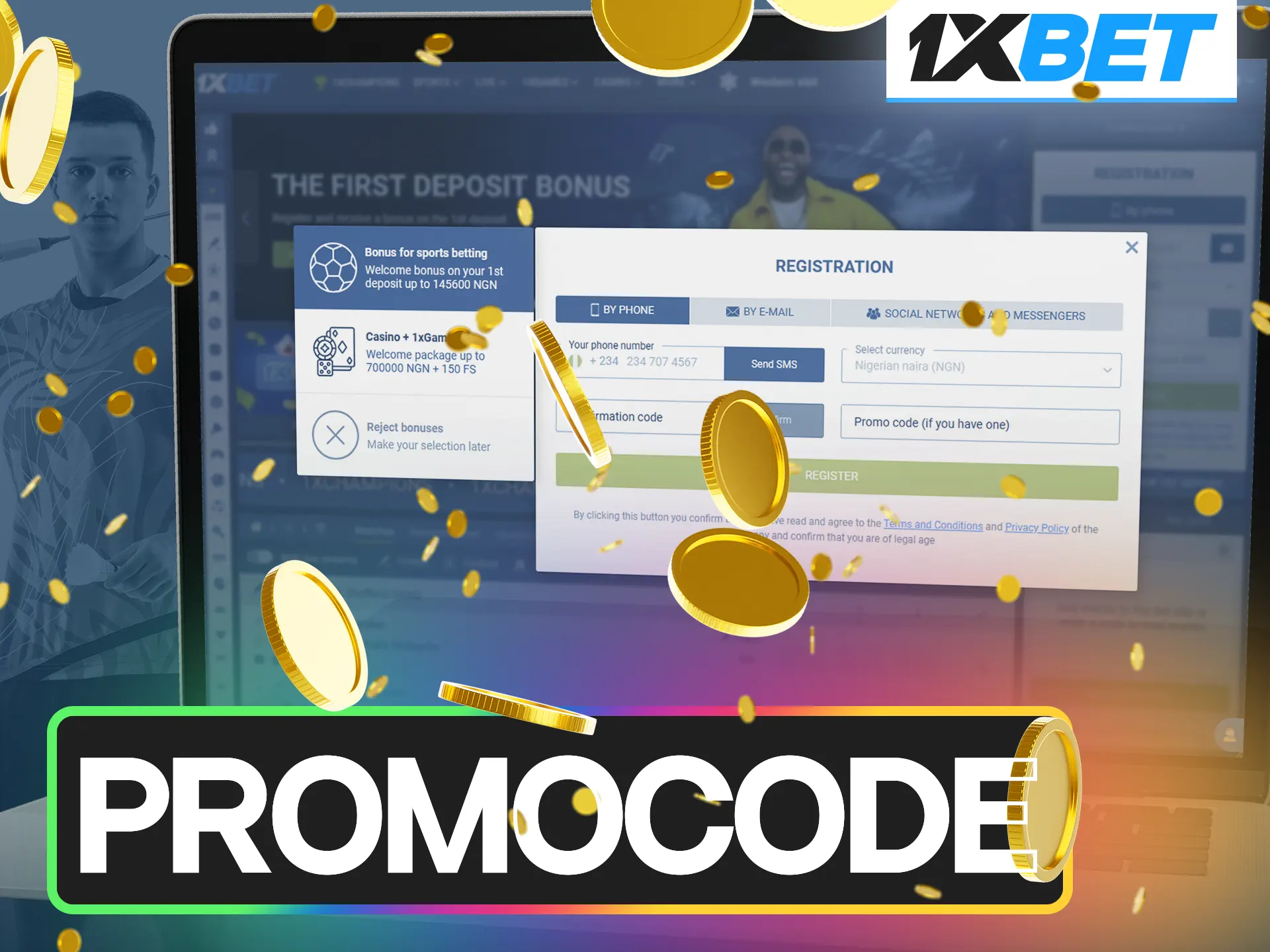 Enter the promo code when registering at 1xBet and get extra bonuses for betting.