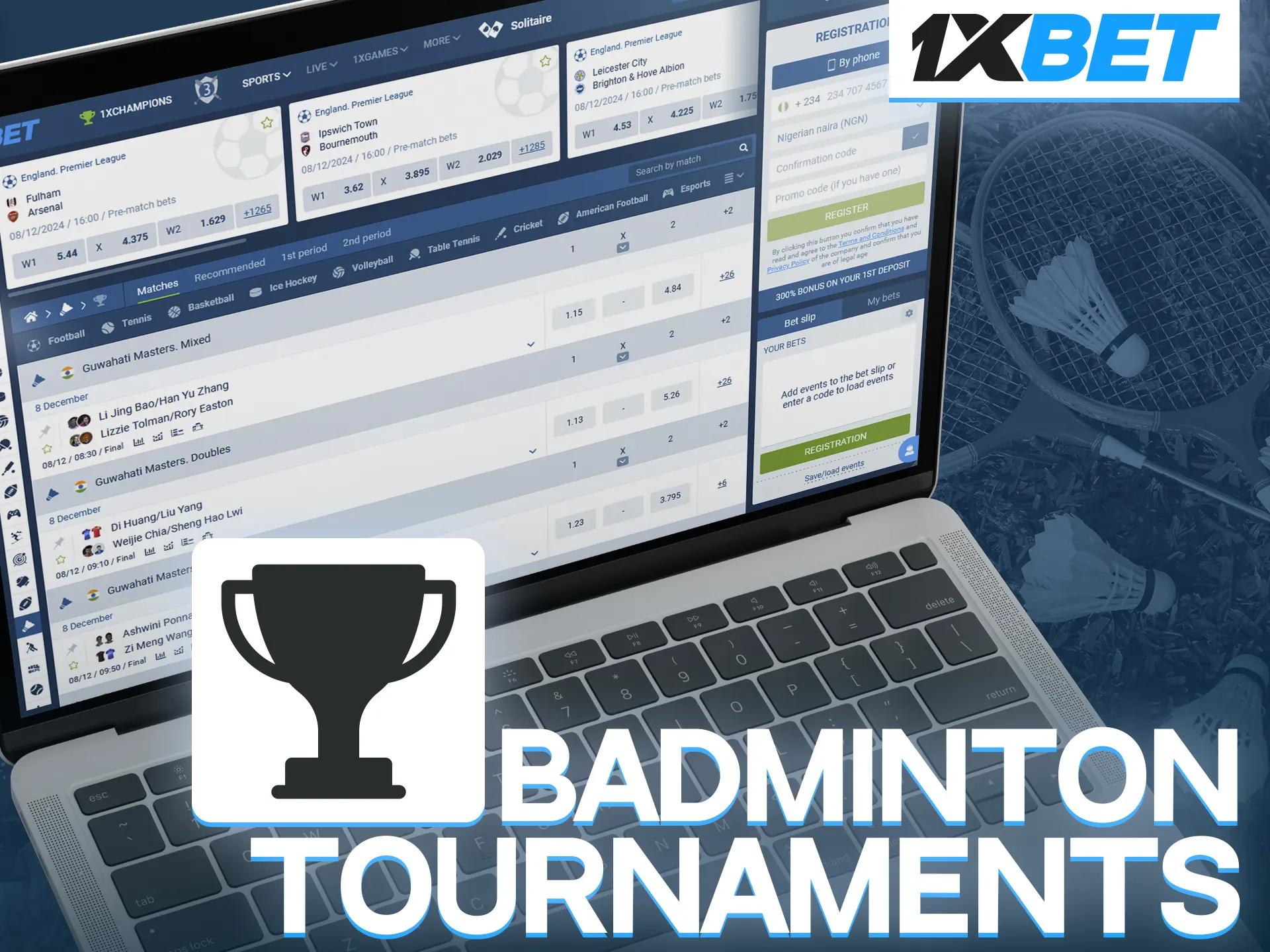 Use your luck when betting on major badminton tournaments at 1xBet.